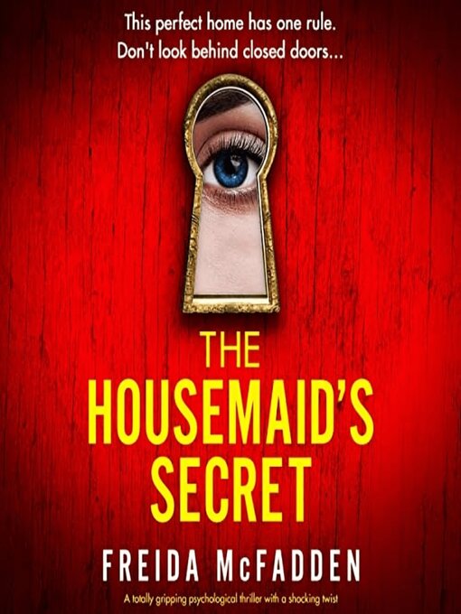 Title details for The Housemaid's Secret by Freida McFadden - Wait list